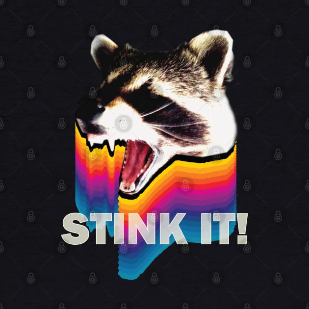 Stink It! by bucketthetrashpanda